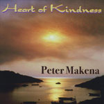 Peter Makena - Heart of Kindness