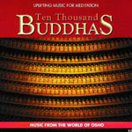 Ten Thousand BUDDHAS 
